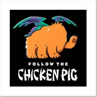 Chicken Pig Posters and Art